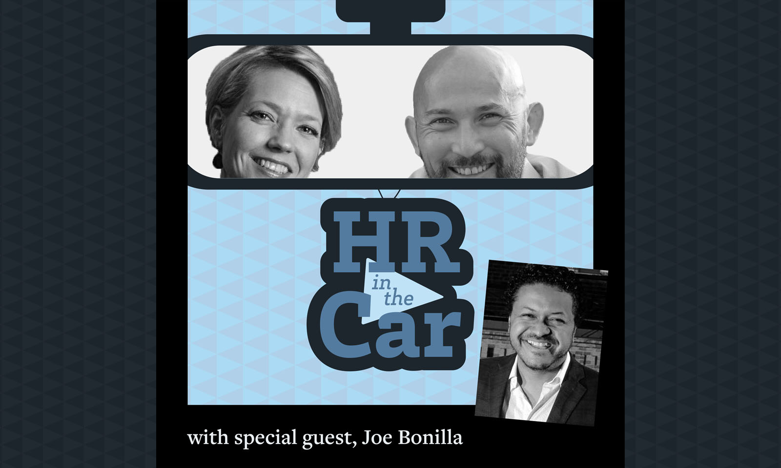 HR in the Car - Episode 22: "Find the Reason to Say Yes in a Good Way"