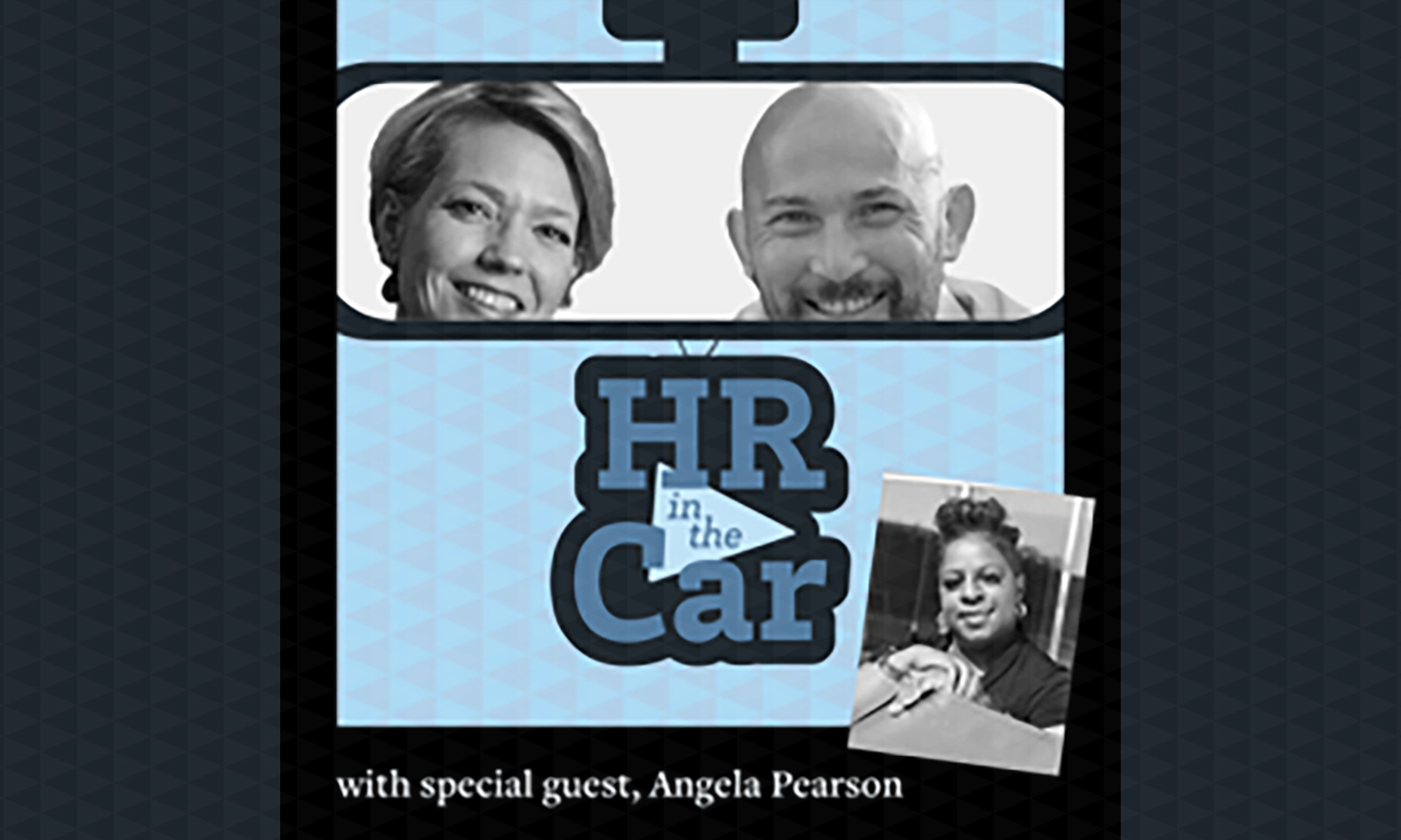 HR in the Car - Episode 7: "Two Words: Psychological Safety"