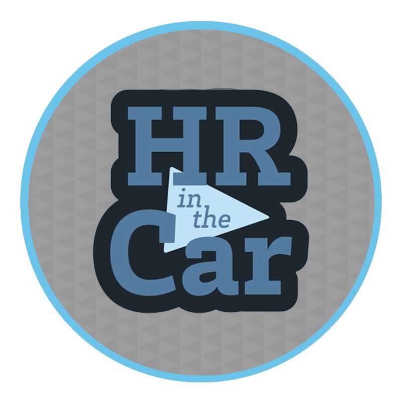 Sneak a Peek at “HR in the Car” Season 1 Wrap-Up Roundtable